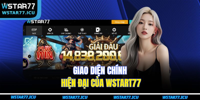 Giao diện chính hiện đại của WSTART77